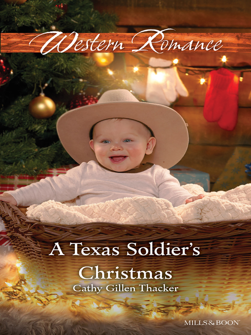 Title details for A Texas Soldier's Christmas by Cathy Gillen Thacker - Available